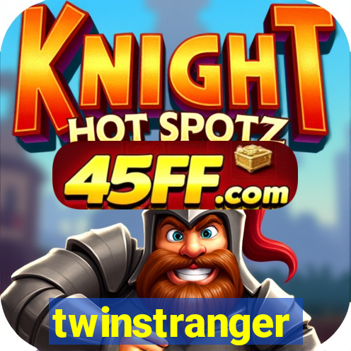 twinstranger