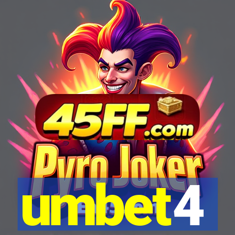 umbet4