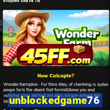 unblockedgame76