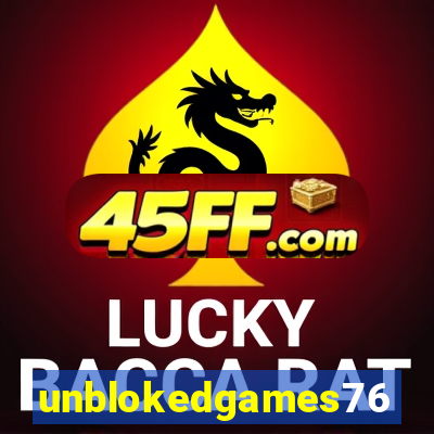 unblokedgames76