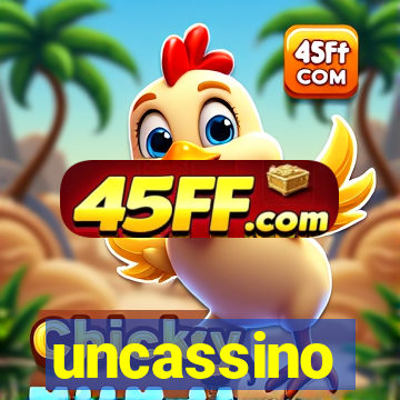 uncassino
