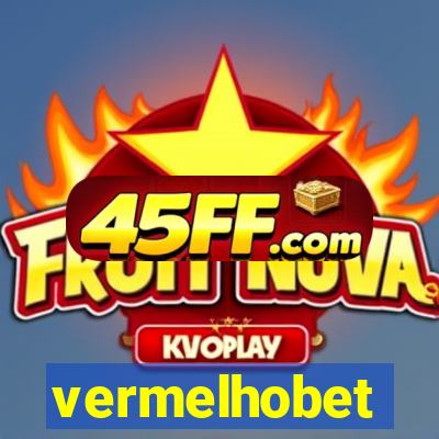 vermelhobet