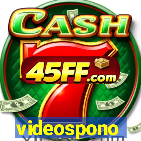 videospono