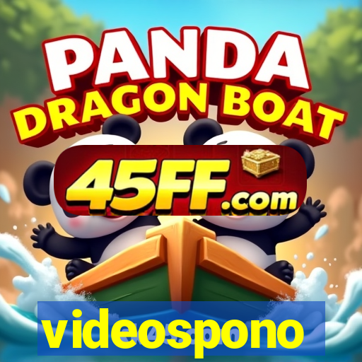 videospono