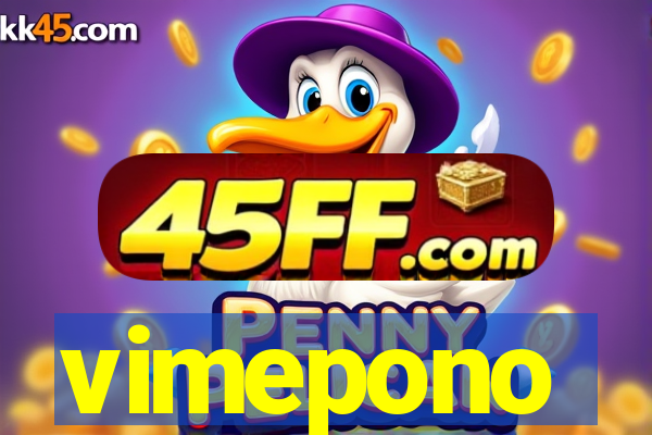 vimepono