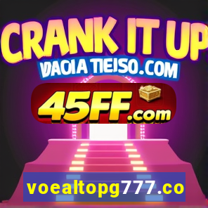 voealtopg777.com