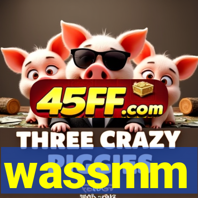 wassmm