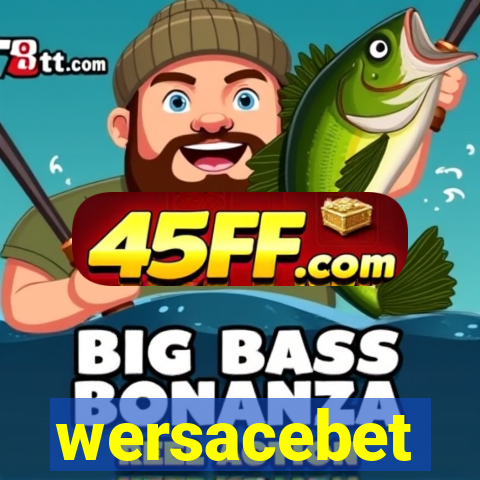 wersacebet