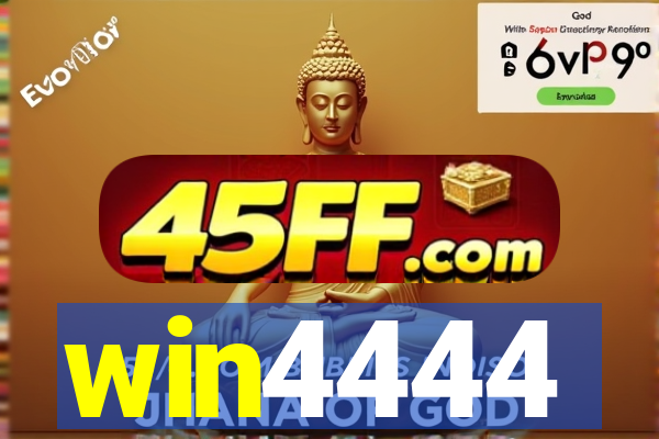 win4444