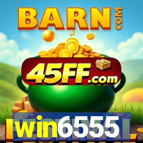 win6555