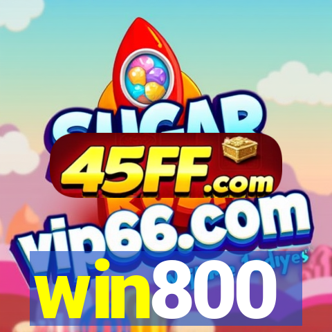 win800