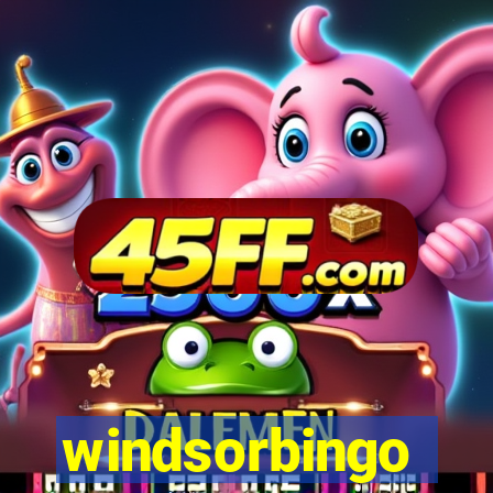 windsorbingo