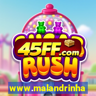 www.malandrinhas.net