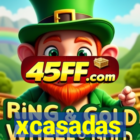 xcasadas