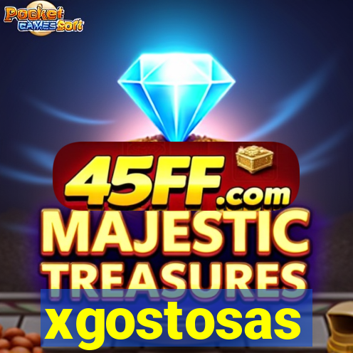 xgostosas