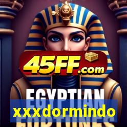 xxxdormindo