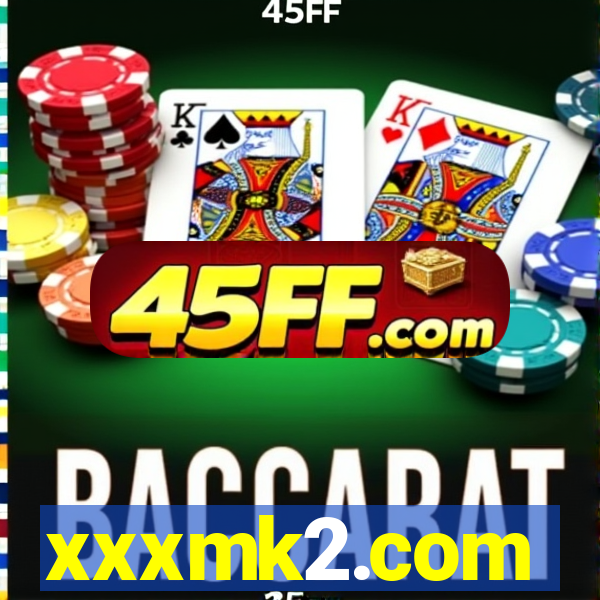 xxxmk2.com