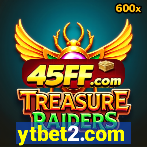 ytbet2.com