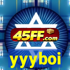 yyyboi