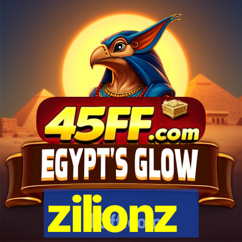 zilionz